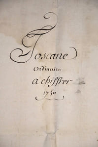 « Ordinaire à chiffrer, Toscane 1750 »