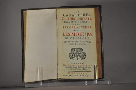 Les caractères de Théophraste traduits du grec : avec les Caractères ou les moeurs de ce siècle 4e édition corrigée et augmentée. La Bruyère
