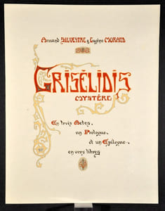 GRISELIDIS, Mystere - Gouaches. Aquarelles. Lettres ornees & ecriture par Serge Beaune