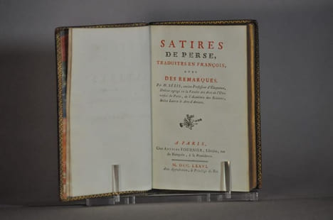 Satires de Perse, traduites en françois avec des remarques.. Sélis, ancien professeur d'Eloquence, Docteur agrégé en la faculté des Arts de ...