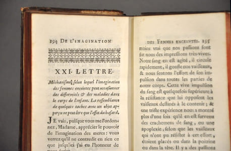 Lettres sur le pouvoir de l’imagination des femmes enceintes. Où l’on combat le préjugé qui attribut à l’Imagination des Mères le pouvoir d’imprimer sur le corpts des enfants renfermés dans leurs sein la figure des objet qui les ont frappées. 