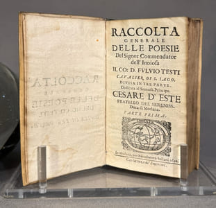 Raccolta generale delle poesie del Signor Commendator dell’ Inoiosa Il co : D. Fulvio Testi Cavalier di S. Iago. __Divisa il tre parte. Dedicata al Sereniss Prioncipe. Cesare d’EST. Fratello del sereniss. Duca di Modana ___ Suivi de : L’isola d’Alcina. Tragedia Del Signor Conte.D. Fulvio Testi Cavaliere dell’Ordine di san Iago, e Commendatore dell’ Innoiosa. 