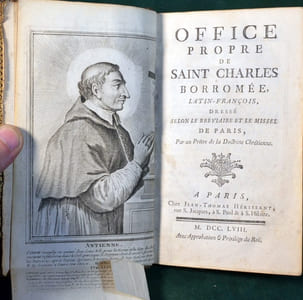 Office propre de Saint Charles Borromée, Latin-François, dressé selon le bréviaire et le missel de Paris, Par un Prêtre de la Doctrine Chrétienne