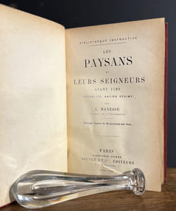 Les Paysans et leurs Seigneurs avant 1789 (Féodalité, Ancien Régime)