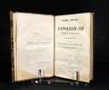Histoire compl&egrave;te de Napol&eacute;on III empereur des Fran&ccedil;ais par MM. Gallix et Guy ; continu&eacute;e depuis le 1er d&eacute;cembre 1851 jusqu'&agrave; la proclamation de ...