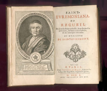 Saint Evremoniana, ou recueil de diverses pièces curieuses, avec des pensées judicieuses, de beaux traits d'histoire, et des remarques très utiles de M. de Saint-Evremont.