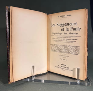 Les Suggesteurs et la foule. Psychologie des meneurs. Artistes, orateurs, mystiques, guerriers, criminels, écrivains, enfnats etc.