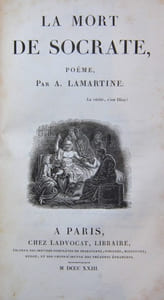 (Mélange) Nouvelles méditations poétiques. Suivi de : La Mort de Socrate. Suivi de : Le Dernier chant du pélerinage d'Harold. Suivi de : La Mort de Socrate