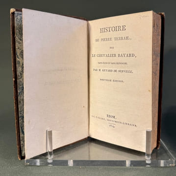 Histoire de Pierre Terrail, dit Le Chevalier Bayard, sans peur et sans reproche.. Guyard de Berville.