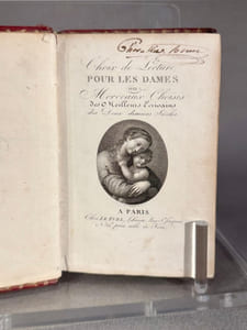 Choix de lecture pour les Dames ou Morceaux choisis des Meilleurs écrivains des Deux derniers Siècles.