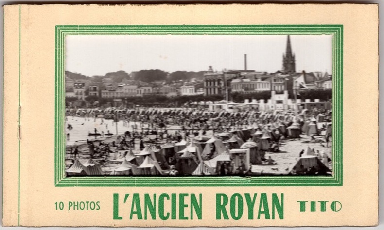 L'ANCIEN ROYAN,. Charente Maritimes