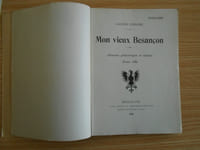 Mon Vieux Besançon Gaston Coindre complet en 6 tomes brochés