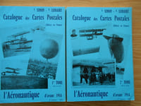 Catalogue des Cartes Postales Editées en France l'Aéronautique d'avant 1914 2 tomes 1979 seconde édition