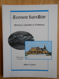 Hannogne Saint Rémy Histoires Légendes et Traditions
