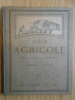 Album Agricole 32 leçons avec 600 figures. Jennepin A. Herlem Ad.