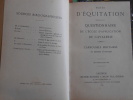 Notes d'Equitation répondant au questionnaire de l'Ecole  de Cavalerie - Carrousels Militaires et Reprises d'Officier 1898. Collectif