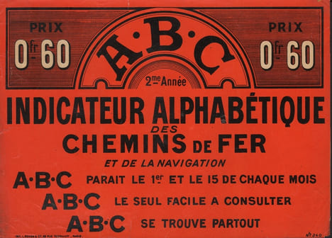 A.B.C. Indicateur Alphabétique des Chemins de Fer et de la Navigation. Prix 0fr.60....-. [AFFICHETTE PUBLICITAIRE].-