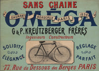 CYCLES OMÉGA sans chaîne. G & P. KREUTZBERGER Frères Ingénieurs Constructeurs. Solidité. Élégance. Réglage Parfait. 17 rue du Dessous des Berges. Paris.-