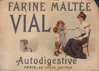Farine Maltée VIAL Autodigestive. Paris. En vente partout.-