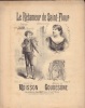 Le Rétameur de Saint-Flour. Chansonnette créée par Mme Juana à l'Alcazar d'été.-. GOUDESONE Louis (Dunkerque 1843 - Paris 1917). MOISSON.-