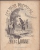 Les Trois Bûcherons. Pastorale Berrichonne imitée de George Sand.-. LIONNET Anatole (1832 - 1896).-