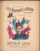 Les Pioupious d'Auvergne. Polka-Marche pour piano. Au Patriote Boulanger. Sur les motifs de la Chanson populaire.-. LOUIS Antonin (Lyon 1845 - Paris ...