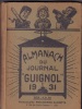 Almanach du Journal GUIGNOL 1931.-. [GUIGNOL].-