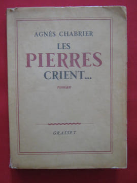 Les pierres crient.... Agnès Chabrier