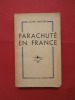 Parachuté en France. Julien Mercier