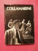 Collamarini. collectif