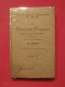 La monarchie française, lettres et documents inédits (1844-1907)