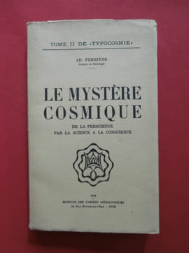 Le mystère cosmique. Ad. Ferrière