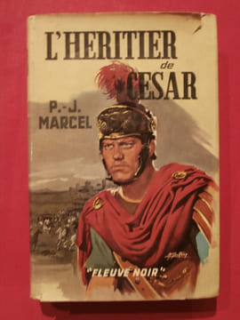 L'héritier de César. P.J. Marcel