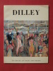 Dilley, peintre du printemps du monde et de la vie intime. André Weber