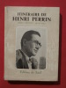 Itinéraire de Henri Perrin, prêtre ouvrier 1914-1954. anonyme