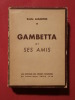 Gambetta et ses amis. Emile Labarthe