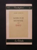 Sorcier, homme et dieu. Andr&eacute; Karquel