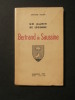 Un marin de légende, Bertrand de Saussine. Antoide Rédier