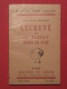 Le crevé ou le parfait rond-de-cuir. Gaston Picard, Jean Braud