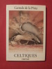 Celtiques, gravures 1980-1986. Carmelo de la Pinta