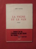 La vigne et le vin. Albert Mathier