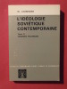 L'idéologie soviétique contemporaine, T2. W. Leonhard
