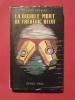 La double mort de Frédéric Belot. Claude Aveline