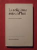 La religieuse aujourd'hui. M.C.B. Muckenhirn, collectif