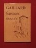 Gaillard, forteresse oubliée. R. Magnin, J. Canault, JL. Charpentier
