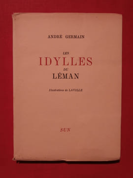 Les idylles du Léman. André Germain