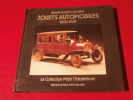Beaux jouets anciens, jouets automobiles 1890-1939 de la collection Ottenheimer. anonyme