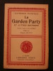 La garden party et autres histoires. Katherine Mansfield