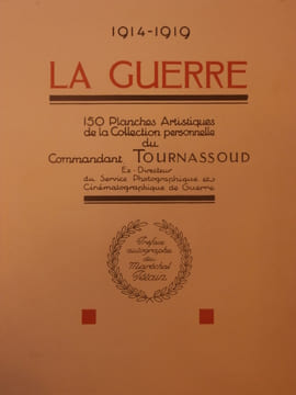 La guerre 1914-1919. Comandant Tournassoud