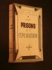 Prisons de l'épuration (l'épuration vécue : Fresnes 1944-1947). anonyme
